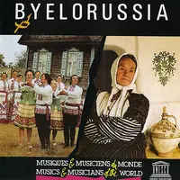 Fresh Stock Byelorussia: Musical Folklore of the