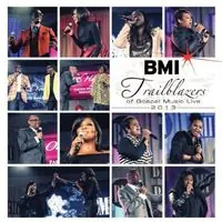 BMI Trailblazers Of Gospel 2013 Genuine