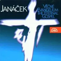 Express Delivery Janacek: The Eternal Gospel - Our Father - Lord Have Mercy - Elegy On The Death