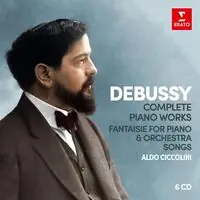 Debussy: Complete Piano Works; Fantaisie for piano & orchestra, Songs Hot Deal