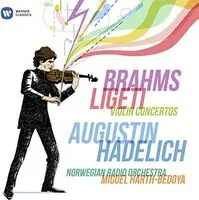 Brahms, Ligeti: Violin Concertos Instant Buy
