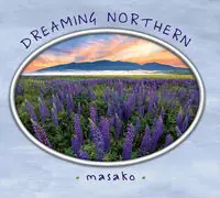 Limited Time Dreaming Northern [Digipak]