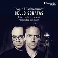 Chopin & Rachmaninov: Cello Sonatas Best Price