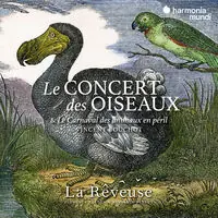 High Quality Le Concert Des Oiseaux [Reissue]