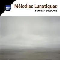 Editor’s Pick Melodies Lunatiques