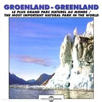 Brand New Greenland: Most Important Natural Park In The World