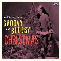 Express Delivery Get Ready For A Groovy & Bluesy Christmas / Var