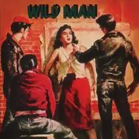 Original Wild Men