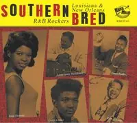Southern Bred 15 Louisiana New Orleans R&B / Var Free Delivery