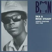 Bmn Ska & Rock Steady: Always Together 1964-1968 One Day Deal