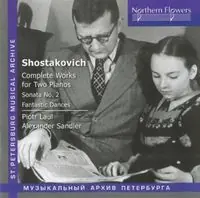 Shostakovich - Complete Works For Two Pianos Fan Favorite