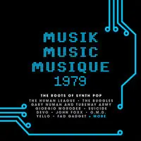 Musik Music Musique 1979: Roots Of Synth Pop / Var Fresh Stock