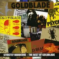 Strictly Hardcore: The Best Of Goldblade Professional Grade