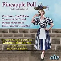 Sullivan: Pineapple Poll (ballet) Overtures Free Returns