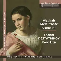 Vladimir Martynov Come In: Leonid Desyatnikov Poor Limited Time