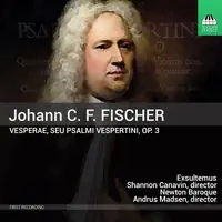 Johann C. F. Fisher: Vesperae Op.3 Deal