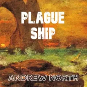 Reduced Price Plague Dystopias Volume Eight: Plague Ship: