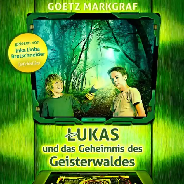 Affordable Lukas und das Geheimnis des Geisterwaldes