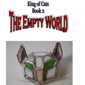 Brand New The Empty World: King of Cats 2