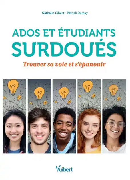 Seasonal Sale Ados et étudiants surdoués : Trouver sa voie et s'épanouir: Trouver sa voie et s'épanouir