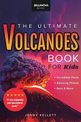 Volcanoes The Ultimate Volcanoes Book for Kids: Amazing Volcano Facts, Photos, and Quiz for Kids Holiday Sale