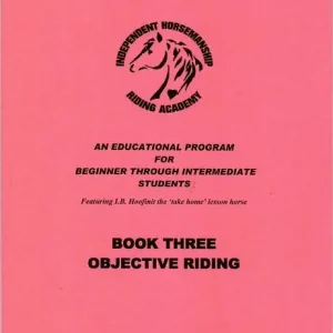 Direct From Factory Independent Horsemanship - Objective Riding