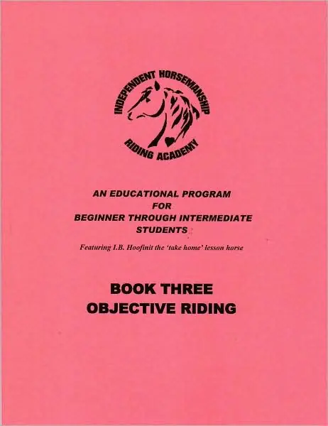 Direct From Factory Independent Horsemanship - Objective Riding