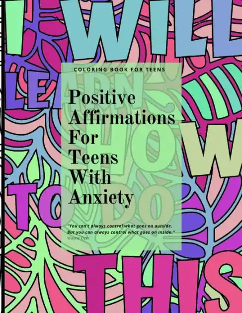 One Day Deal Positive Affirmations for Teens With Anxiety