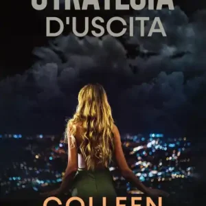 Authentic Strategia d'Uscita (I Thriller di Katerina Carter, #1)