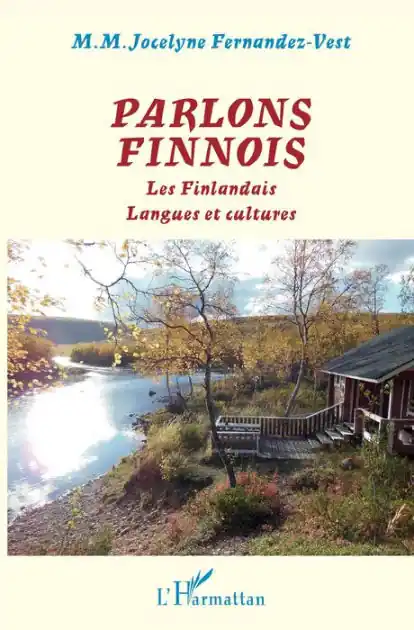 Parlons finnois: Les Finlandais Langues et cultures - Langues et cultures Markdown