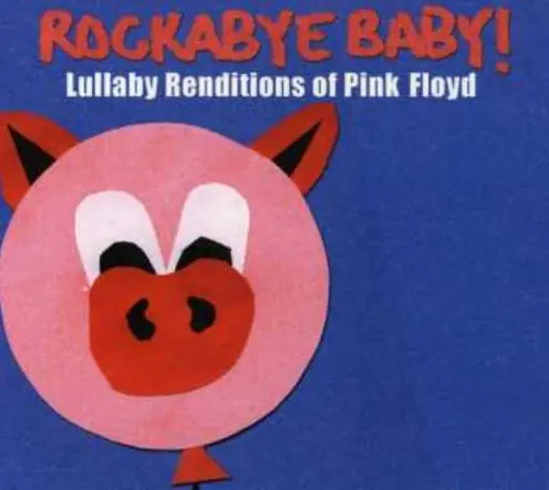 One Day Deal Rockabye Baby! Lullaby Renditions of Pink Floyd