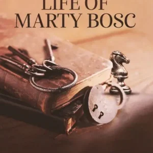 Buy Online The Erratic Life of Marty Bosc