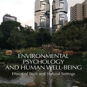 Seasonal Sale Environmental Psychology and Human Well-Being: Effects of Built and Natural Settings