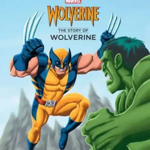 Low Price The Story of Wolverine (World of Reading Series: Level 2)