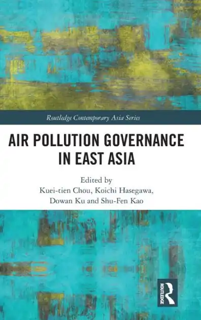 Air Pollution Governance in East Asia Premium