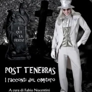 Same Day Shipping Post Tenebras - I racconti del cimitero