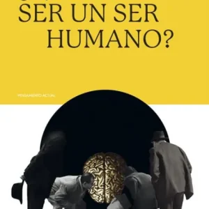 ¿Qué es ser un ser humano? Certified