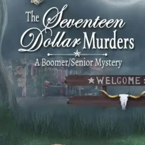 The Seventeen Dollar Murders: A Boomer/Senior Mystery Trending