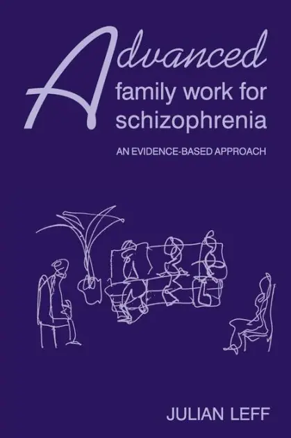 Price Drop Advanced Family Work for Schizophrenia: An Evidence-Based Approach