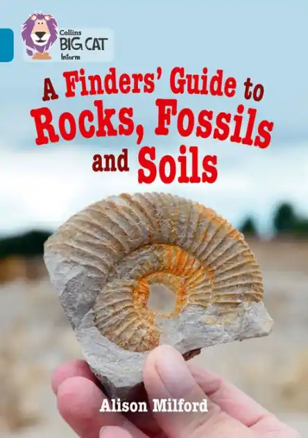 Collins Big Cat - A Finders' Guide to Rock and Soil: Band 13/Topaz Wholesale