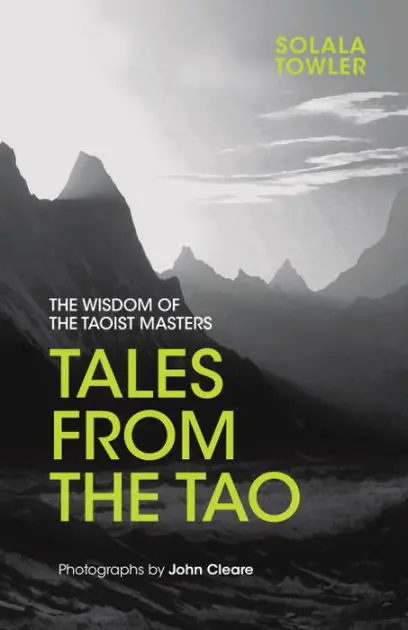 Tales from the Tao: The Wisdom of the Taoist Masters Premium