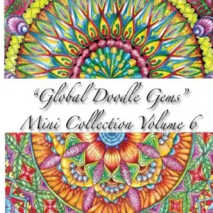 "Global Doodle Gems" Mini Collection Volume 6: Adult Coloring Book "Pocket Gems for you to bring along !" Price Cut