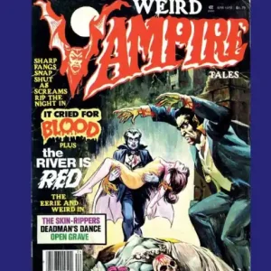 Brand New The Complete Weird Vampire Tales: Volume 1:Gwandanaland Comics #916 -- Shocking Classic Terror Stories Featuring the Most Feared Creatures of all Time!