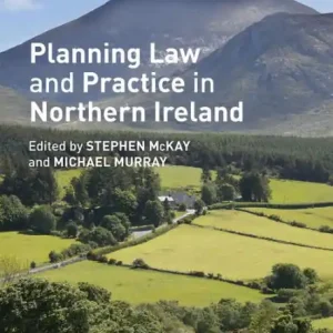 Planning Law and Practice in Northern Ireland Weekend Sale