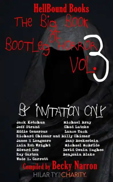 The Big Book of Bootleg Horror Volume 3: By Invitation Only Free Delivery