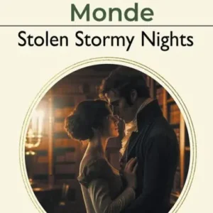Stolen Stormy Nights: Steamy Pride and Prejudice Variation Affordable