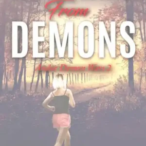 Must Have Running from Demons (Andor Demon Wars, #2)