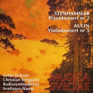 Stenhammar: Pianokonsert Nr. 2; Aulin: Violinkonsert Nr. 3 Worldwide Shipping