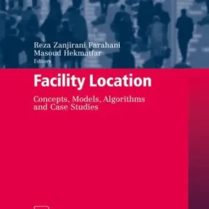Big Sale Facility Location: Concepts, Models, Algorithms and Case Studies