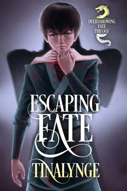 Exclusive Offer Escaping Fate (Overthrowing Fate, #1)